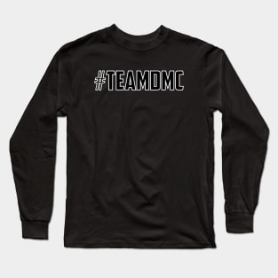 Team DMC Long Sleeve T-Shirt